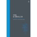 The Kabbalah - Sacred Texts: The Essential Texts from the Zohar - Hardcover