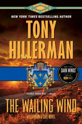 The Wailing Wind: A Leaphorn and Chee Novel - Paperback