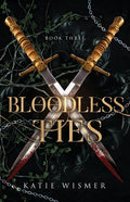 Bloodless Ties - Paperback