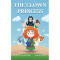 The Clown Princess - Hardcover