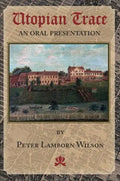 Utopian Trace: An Oral Presentation - Paperback