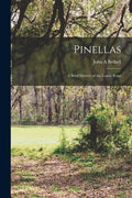 Pinellas: a Brief History of the Lower Point - Paperback