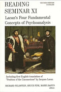 Reading Seminar XI: Lacan's Four Fundamental Concepts of Psychoanalysis: The Paris Seminars in English - Paperback