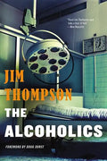 The Alcoholics - Paperback