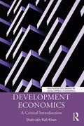 Development Economics: A Critical Introduction - Paperback