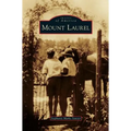 Mount Laurel - Hardcover