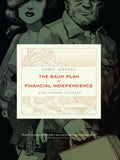 The Baum Plan for Financial Independence: And Other Stories - Paperback