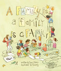 A Family Is a Family Is a Family - Hardcover