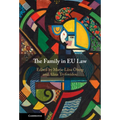 The Family in EU Law - Hardcover