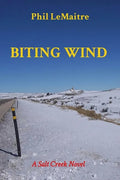 Biting Wind: A Salt Creek Novel - Paperback