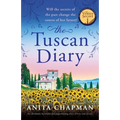 The Tuscan Diary: An absolutely beautiful and page-turning story of love and secrets - Paperback