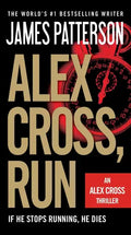 Alex Cross, Run - Paperback