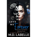 Love Me Forever - Paperback
