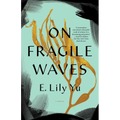 On Fragile Waves - Paperback