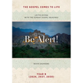 Be Alert! The Gospels Come to Life: Lectio Divina with the Sunday Gospel Readings - Paperback