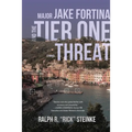 Major Jake Fortina and the Tier-One Threat - Paperback