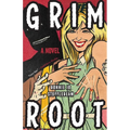 Grim Root - Paperback