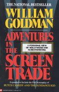 Adventures in the Screen Trade: A Personal View of Hollywood and Screenwriting - Paperback