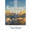 Receiving Hope: Keeping Jesus at the forefront of our lives - Paperback