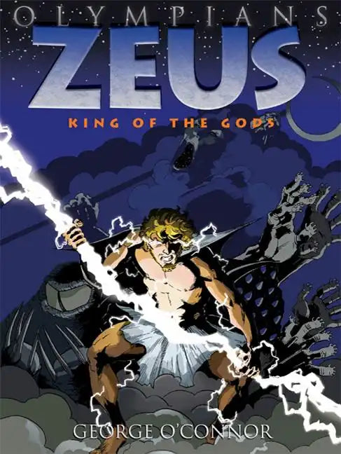 Olympians: Zeus: King of the Gods - Hardcover
