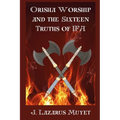 Orisha Worship and the Sixteen Truths of IFA - Paperback