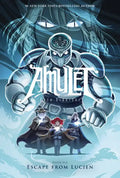 Escape from Lucien: A Graphic Novel (Amulet #6): Volume 6 - Hardcover