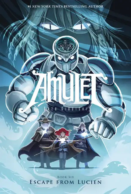 Escape from Lucien: A Graphic Novel (Amulet #6): Volume 6 - Hardcover