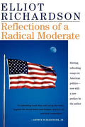Reflections of a Radical Moderate - Paperback
