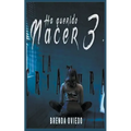 Ha Querido Nacer 3: La Criatura - Paperback