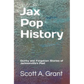Jax Pop History - Paperback
