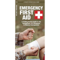 Emergency First Aid: A Folding Pocket Guide to the Recognition of & Response to Medical Emergencies - Paperback
