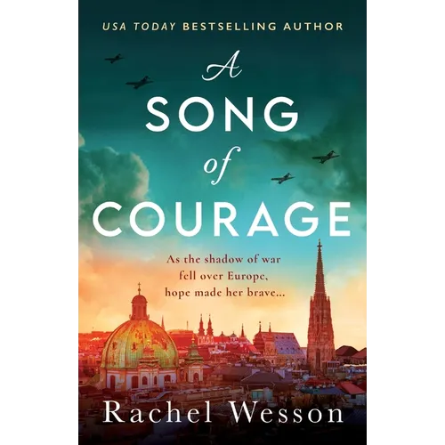 A Song of Courage: An utterly gripping WW2 historical novel based on a true story - Paperback