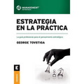 Estrategia en la práctica: La guía profesional para el pensamiento estratégico - Paperback