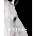 The Book of the Horse: Horses in Art - Paperback