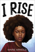 I Rise - Hardcover