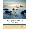 The Seminoles of Florida - Paperback