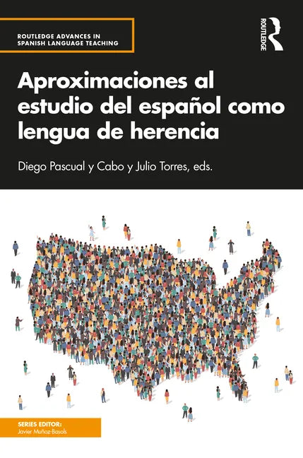 Aproximaciones al estudio del español como lengua de herencia - Paperback