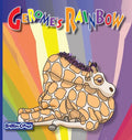 Gerome's Rainbow - Story About Acceptance: Gerome is Sadden by His Friends Fighting - Hardcover