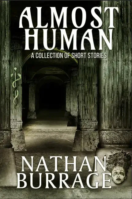 Almost Human: A Collection of Short Stories - Paperback