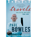 Travels: Collected Writings, 1950-1993 - Paperback