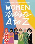 Women Artists A to Z - Hardcover