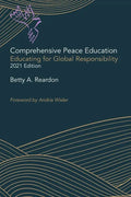 Comprehensive Peace Education: Educating for Global Responsibility - Paperback