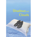 Shadows and Clouds - Paperback