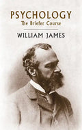 Psychology: The Briefer Course - Paperback