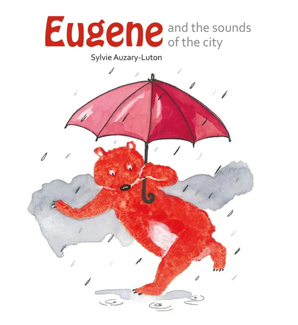 Eugene and the Sounds of the City - Hardcover