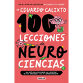 100 Lecciones de Neurociencias / 100 Lessons of Neurosciences - Paperback