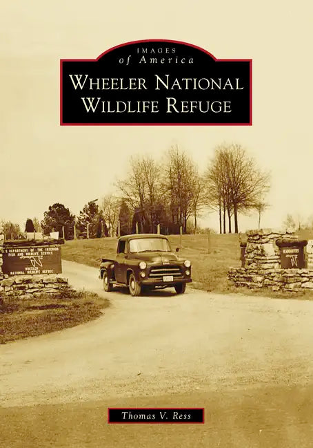 Wheeler National Wildlife Refuge - Paperback