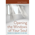 Opening the Windows of Your Soul - Paperback