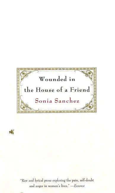 Wounded in the House of a Friend - Paperback