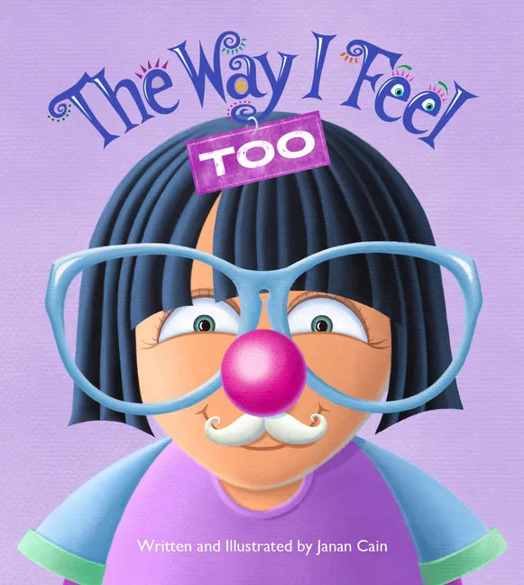 The Way I Feel Too - Hardcover